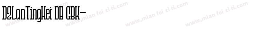 DZLanTingHei DB GBK字体转换